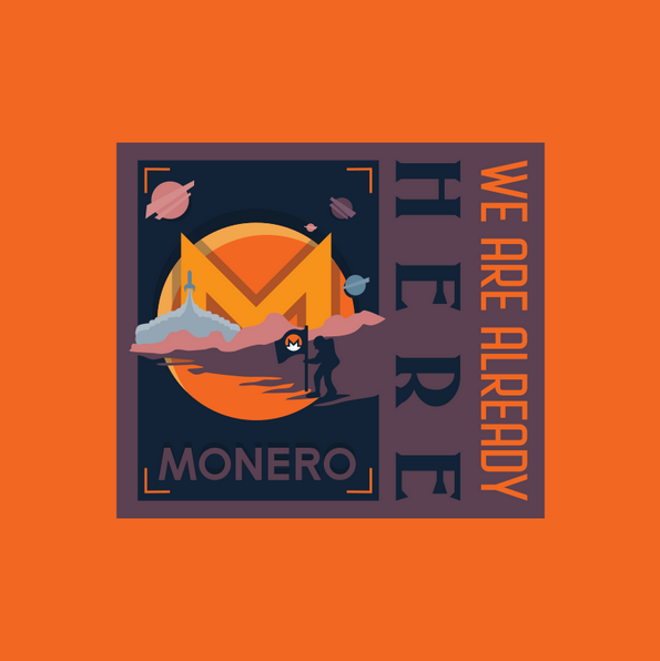 'Monero: we are already here' poster