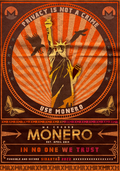 'Privacy is Not a Crime' Monero poster