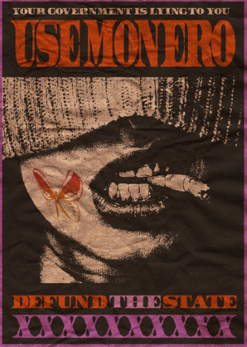 'Defund The State' Monero poster