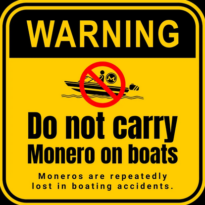 'Do not carry Monero on boats' XMR sticker