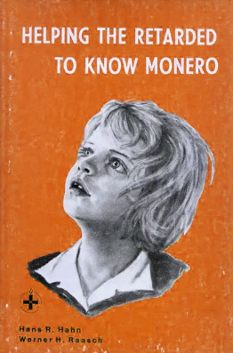 'Helping the retarded to know Monero' picture