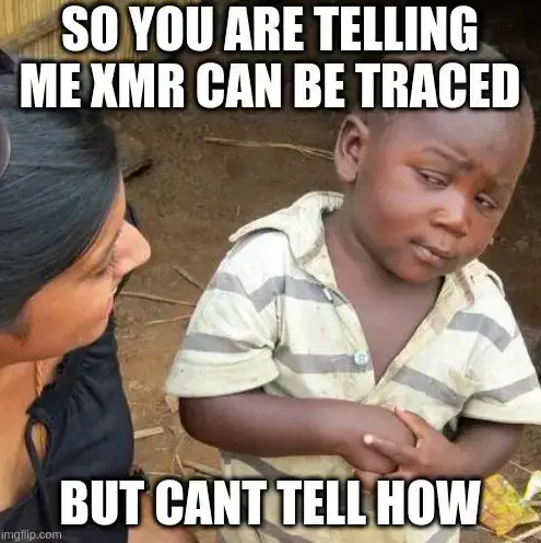 'We can trace XMR!' meme