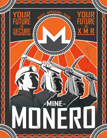 'Mine Monero' poster